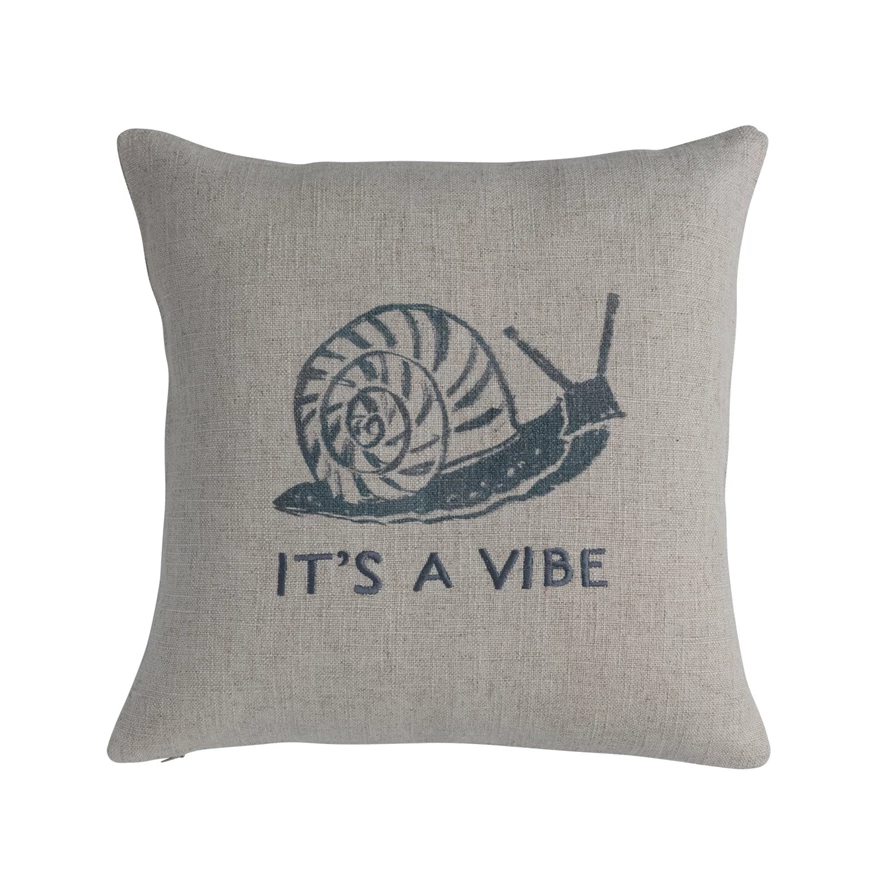 Linen Blend Printed Pillow w/ Snail & Embroidery "It's A Vibe"