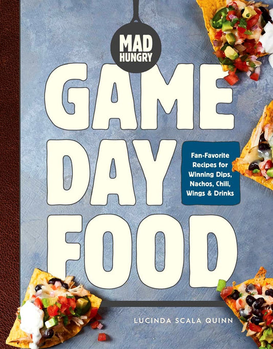 Mad Hungry:  Game Day Food