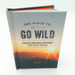365 Ways to Go Wild