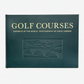 Golf Courses: Fairways of the World