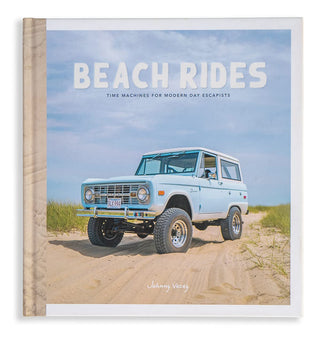 Beach Rides Time Machines for Modern Day Escapists
