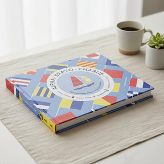 Alpha, Bravo, Charlie: the Complete Book of Nautical Codes
