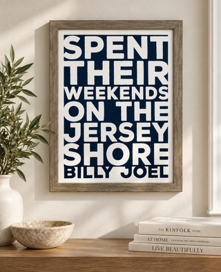 Billy Joel Quote Distressed Grey Frame
