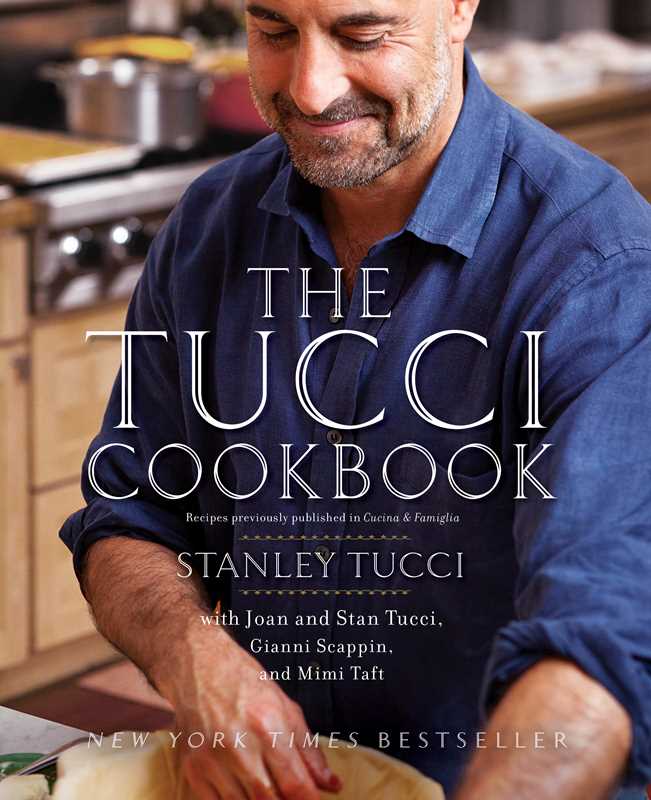 Tucci Cookbook By Stanley Tucci