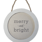 Round Canvas Ornament Frame Merry and Bright ***