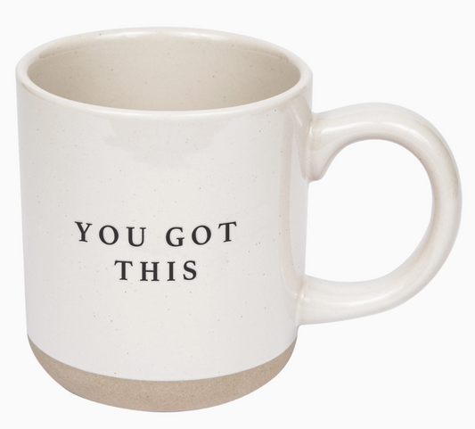 You Got This Stoneware Coffee Mug