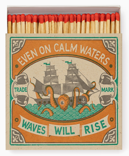 Even On Calm Waters Square Matchbox