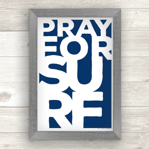 Pray for Surf 24x36 Distressed Grey Frame