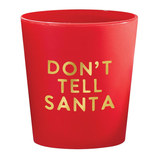 Frost Shot Cups - Don't Tell Santa